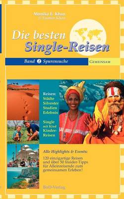 Die Besten Single Reisen (Paperback)