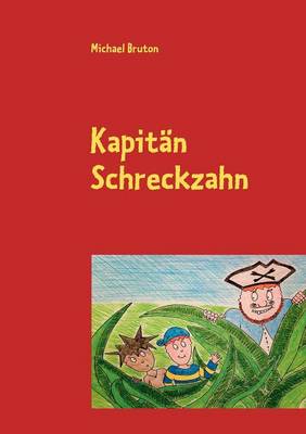 Kapit N Schreckzahn (Paperback)