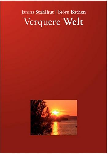 Verquere Welt (Paperback)