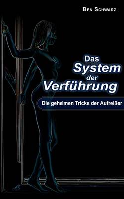 Das System Der Verfuhrung (Paperback)