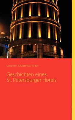 Geschichten Eines St. Petersburger Hotels (Paperback)