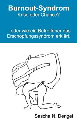 Burnout-Syndrom - Krise Oder Chance? (Paperback)