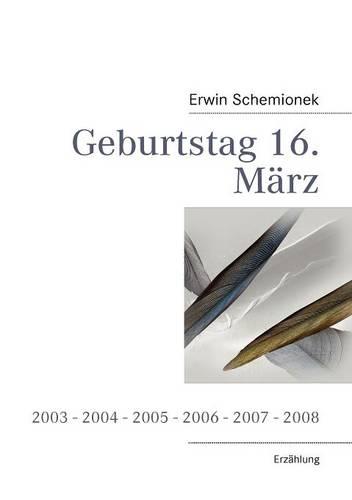 Geburtstag 16. M Rz (Paperback)