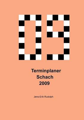 Terminplaner Schach 2009 (Paperback)