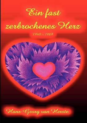 Ein Fast Zerbrochenes Herz (Paperback)
