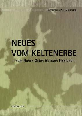 Neues Vom Keltenerbe (Paperback)