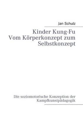 Kinder Kung-Fu (Paperback)
