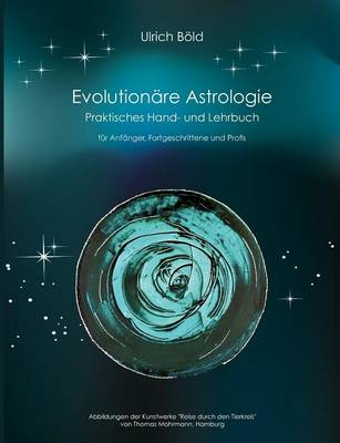 Evolutionare Astrologie (Paperback)