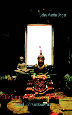 Die Simple Kunst Des Reisens 1 (Paperback)