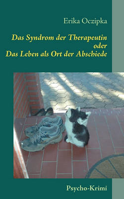Das Syndrom Der Therapeutin (Paperback)