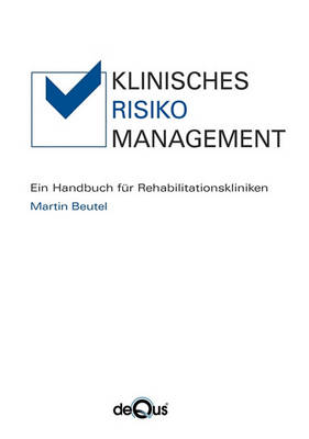 Klinisches Risikomanagement (Paperback)