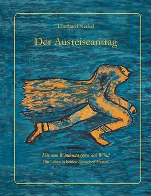 Der Ausreiseantrag (Paperback)