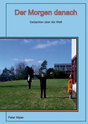 Der Morgen Danach (Paperback)
