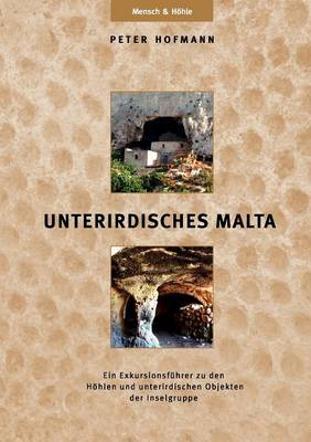 Unterirdisches Malta (Paperback)