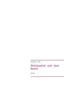 Dreitausend Und Eine Nacht (Paperback)