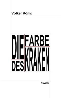 Die Farbe Des Kraken (Paperback)