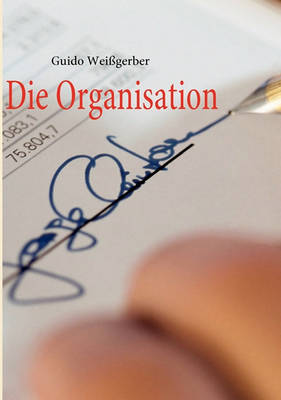 Die Organisation (Paperback)
