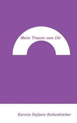 Mein Traum Von Dir (Paperback)