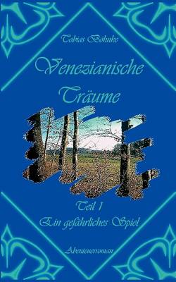 Venezianische Trume (Paperback)