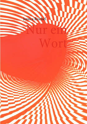 Nur Ein Wort (Paperback)
