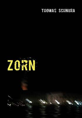 Zorn (Paperback)