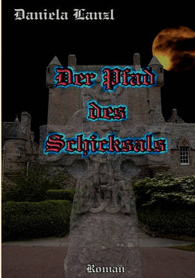 Der Pfad Des Schicksals (Paperback)