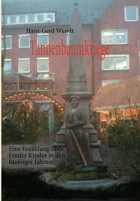 Tannenbaumkriege (Paperback)