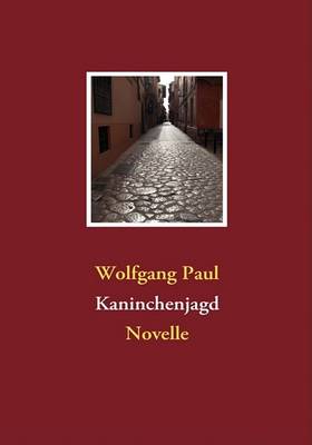 Kaninchenjagd (Paperback)