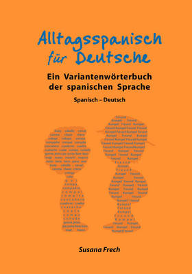 Alltagsspanisch Fur Deutsche (Paperback)