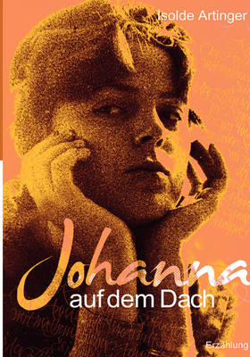 Johanna Auf Dem Dach (Paperback)