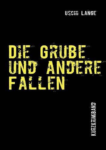 Die Grube (Paperback)