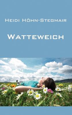 Watteweich (Paperback)
