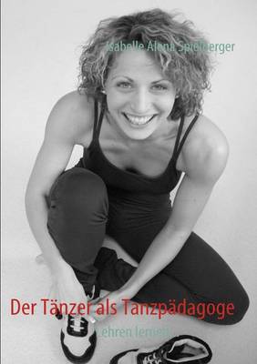 Der T Nzer ALS Tanzp Dagoge (Paperback)