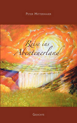 Reise Ins Abenteuerland (Paperback)