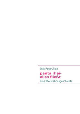 Panta Rhei - Alles Fliet (Paperback)