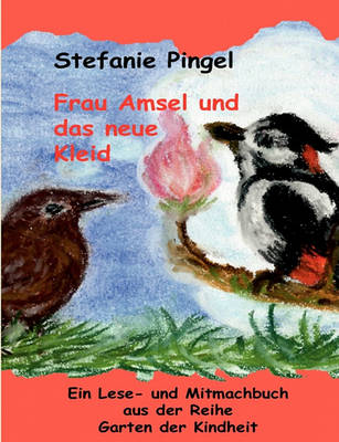 Frau Amsel Und Das Neue Kleid (Paperback)