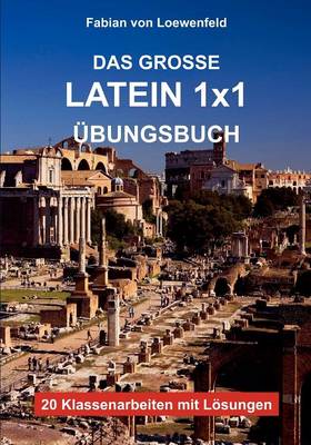 Das Gro E Latein 1x1 Bungsbuch (Paperback)