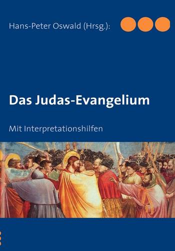 Das Judas-Evangelium (Paperback)