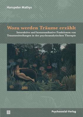 Wozu Werden Tr ume Erz hlt? (Paperback)
