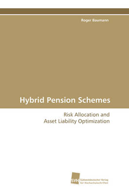 Hybrid Pension Schemes (Paperback)