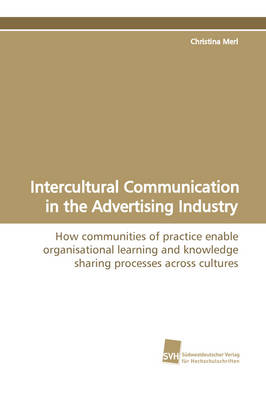 Intercultural Communication in the Advertising Industry (Paperback)