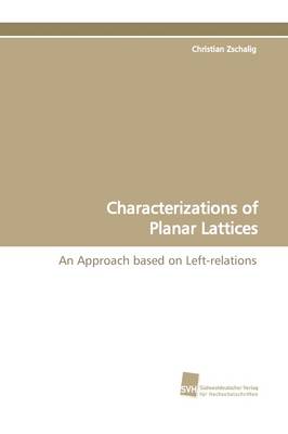 Characterizations of Planar Lattices (Paperback)