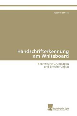 Handschrifterkennung Am Whiteboard (Paperback)