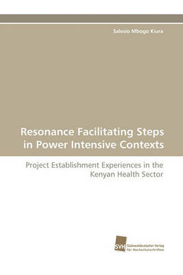Resonance Facilitating Steps in Power Intensive Contexts (Paperback)