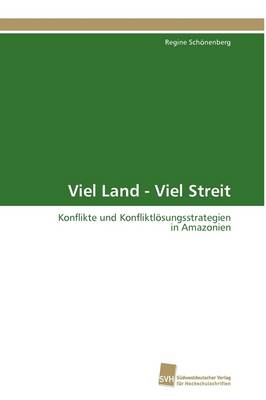 Viel Land - Viel Streit (Paperback)