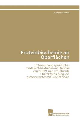 Proteinbiochemie an Oberflachen (Paperback)