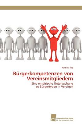 Burgerkompetenzen Von Vereinsmitgliedern (Paperback)