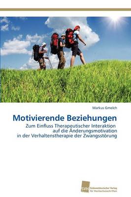 Motivierende Beziehungen (Paperback)