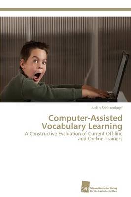 Computer-Assisted Vocabulary Learning (Paperback)