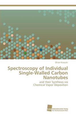 Spectroscopy of Individual Single-Walled Carbon Nanotubes (Paperback)
